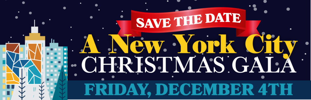 Save the Date. Gala December 4th.
